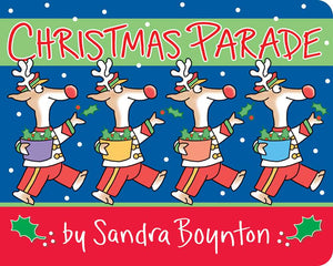 Christmas Parade by Sandra Boynton: Board Book