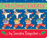 Christmas Parade by Sandra Boynton: Board Book