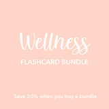 Wellness Flashcards Bundle