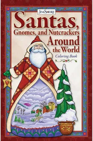 Jim Shore - Santas, Gnomes, and Nutcrackers Coloring Book