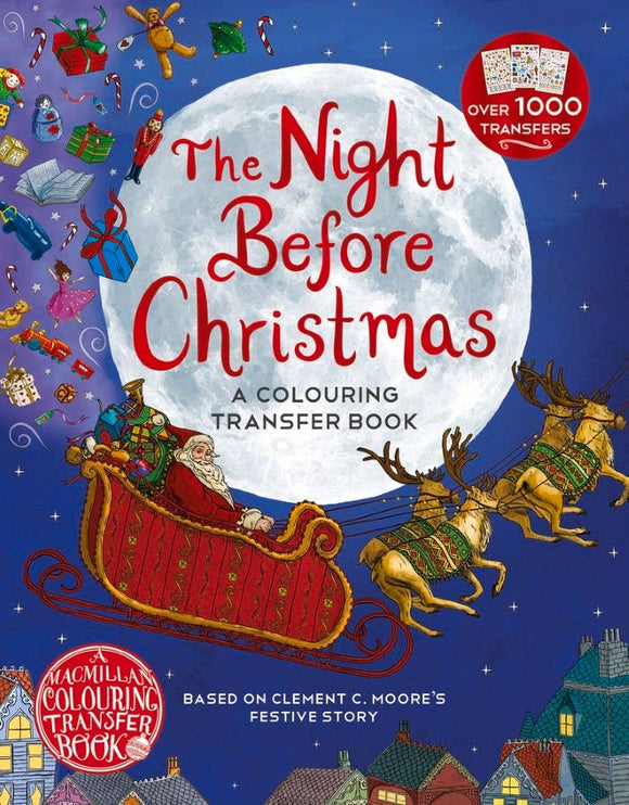 The Night Before Christmas: A Colouring Transfer Book