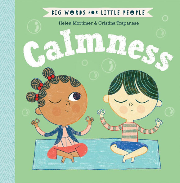 Big Words for Little People - Calmness