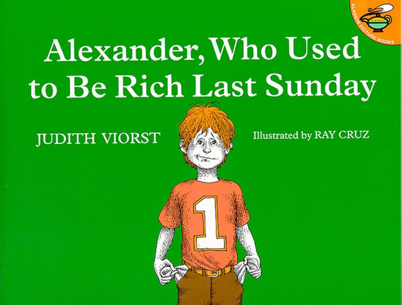 Alexander, Who Used to Rich Last Sunday