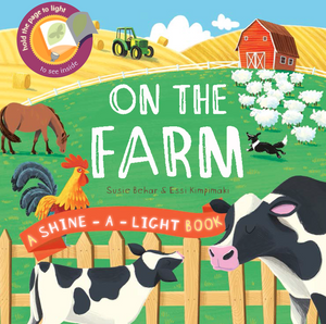 A Shine-A-Light Book: On the Farm