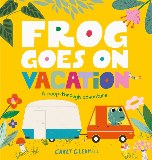 Frog Goes On Vacation